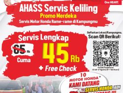 Semarakkan Hari Kemerdekaan Dengan Layanan AHASS Service Keliling.