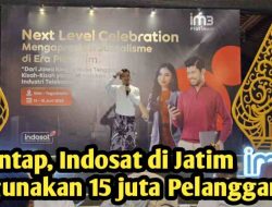 MANTAP, Indosat digunakan 15 Juta Warga Jawa Timur